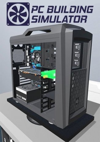 PC Building Simulator (2019)